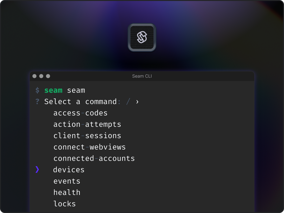 The Seam CLI is a great way to to explore and test the Seam API.