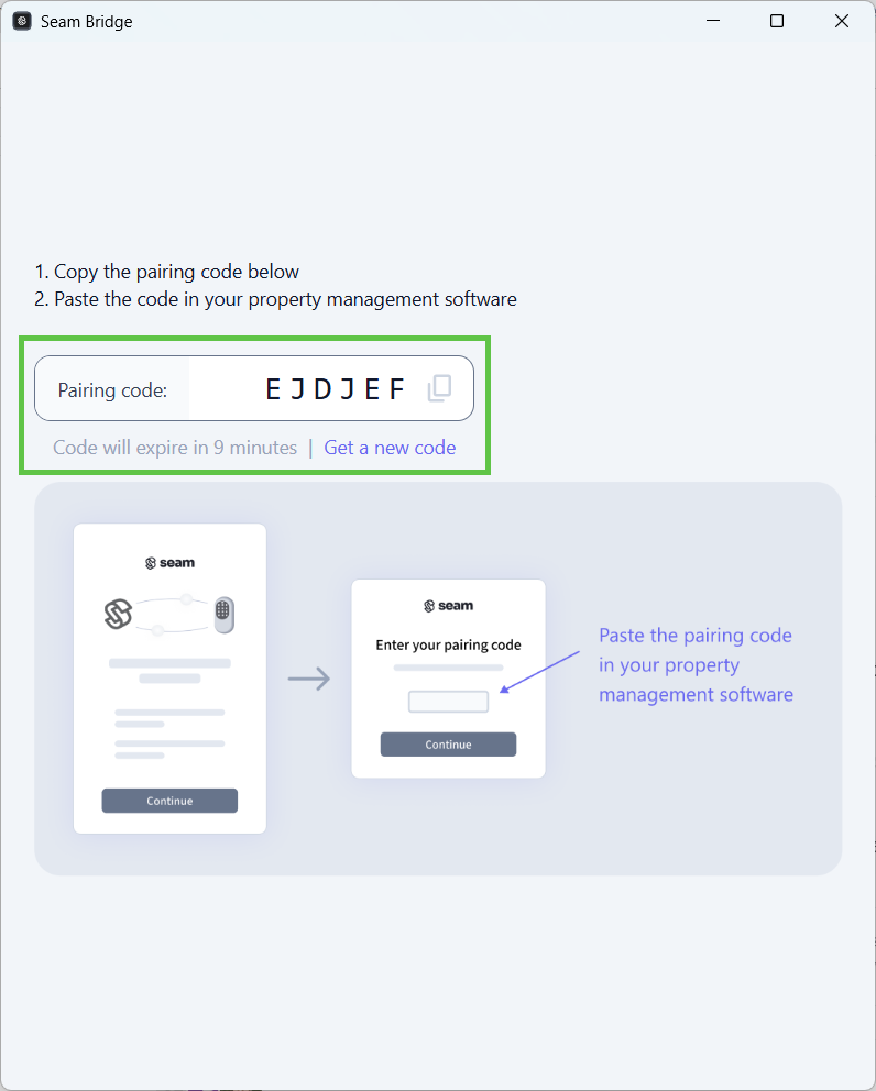 Use the pairing code to pair Seam Bridge with your workspace.