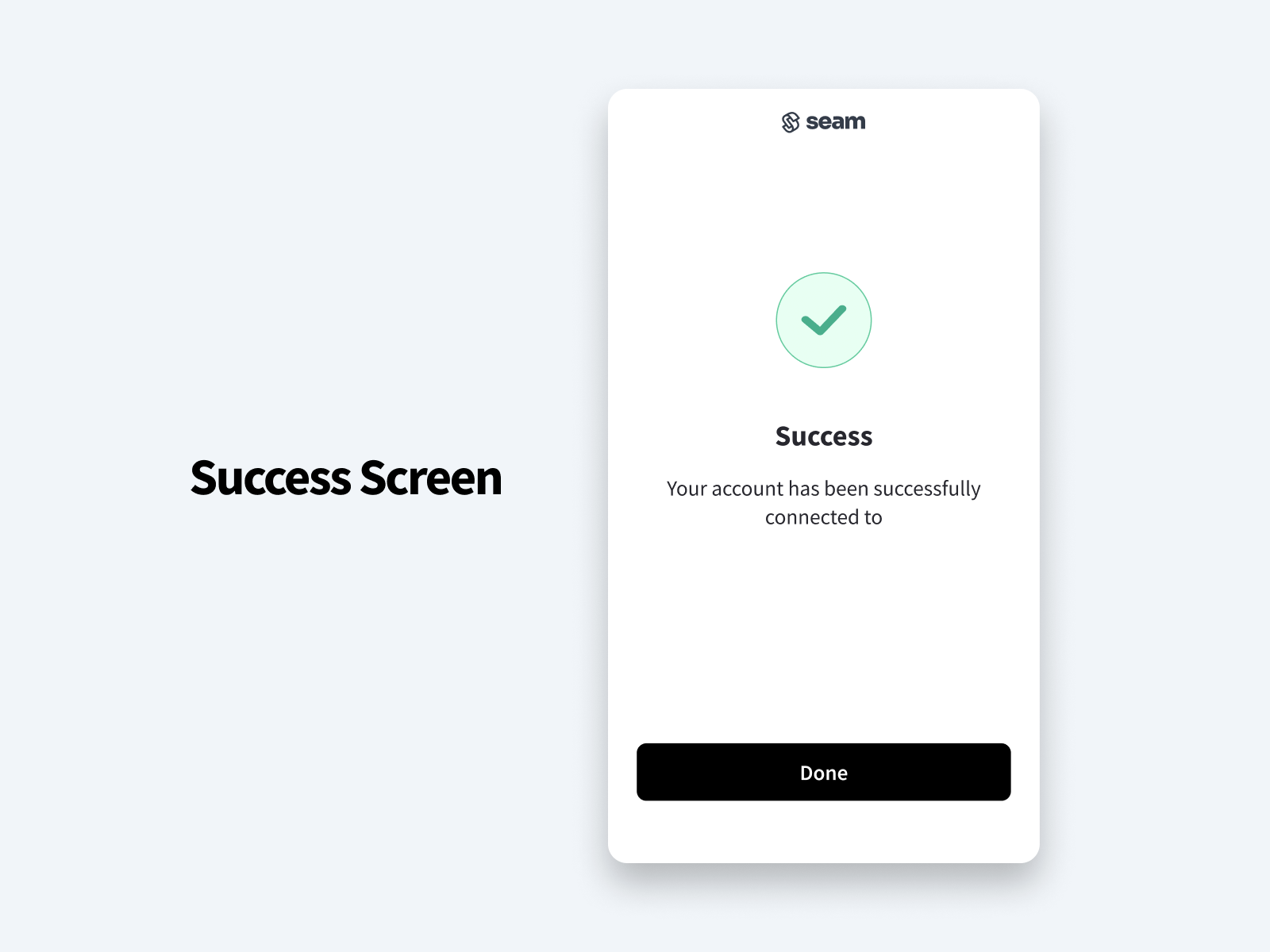 The Connect Webview displays a page to indicate the successful device or ACS account connection.