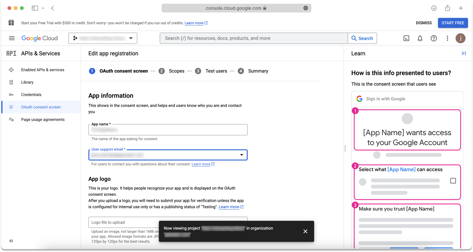 On the Google Cloud Edit app registration page, type the App name, User support email, and Developer Contact information Email addresses and then click Save and Continue.
