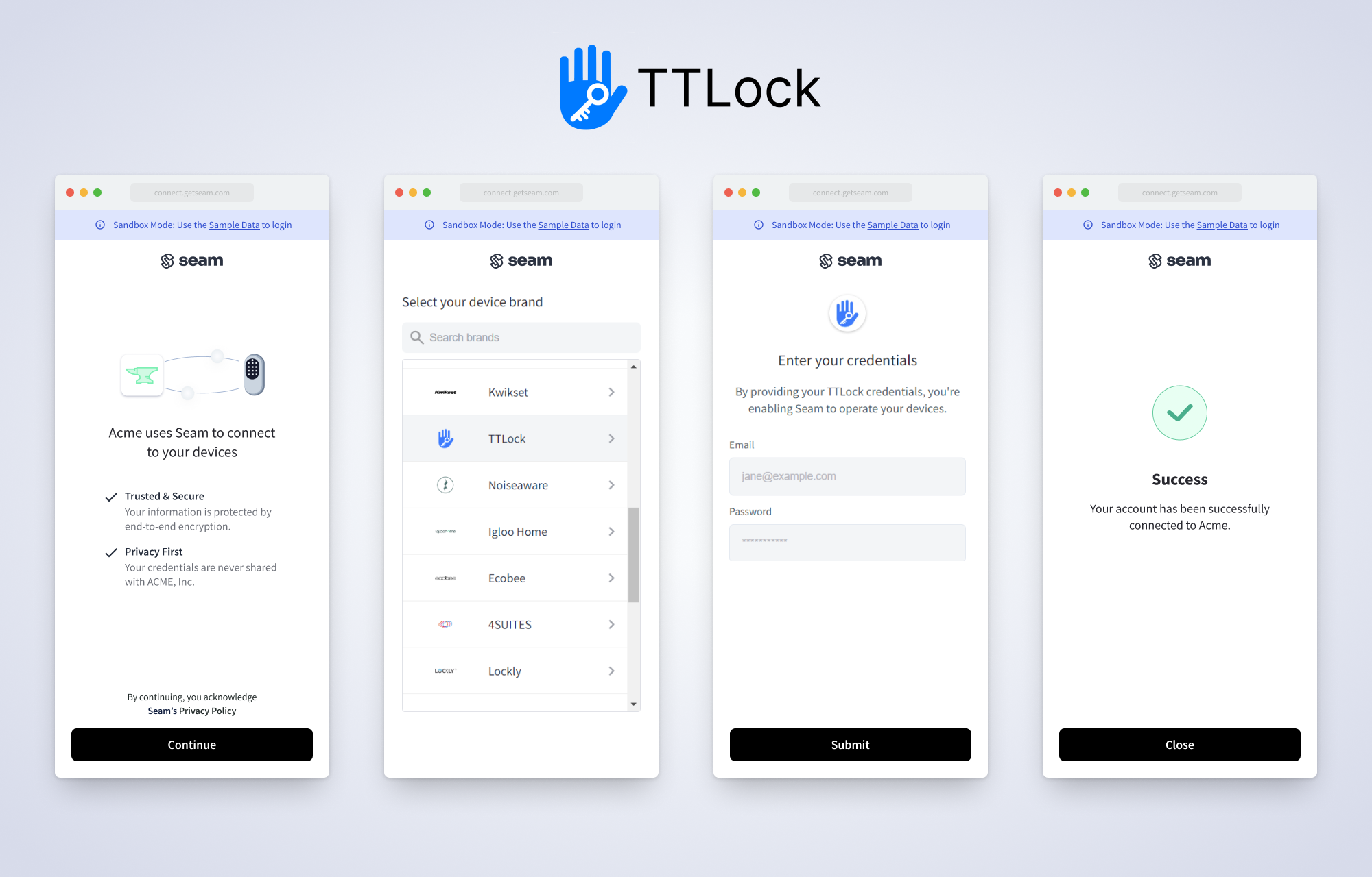 Use the Seam Connect Webview authorization flow to connect a TTLock account with Seam. This flow varies slightly based on the device manufacturer and region.